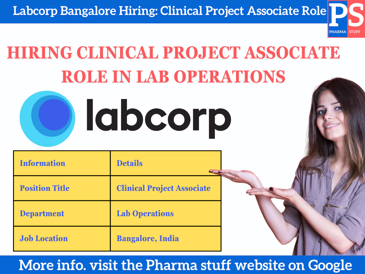 Labcorp Bangalore Hiring: Clinical Project Associate Role in Lab Operations - Apply Now