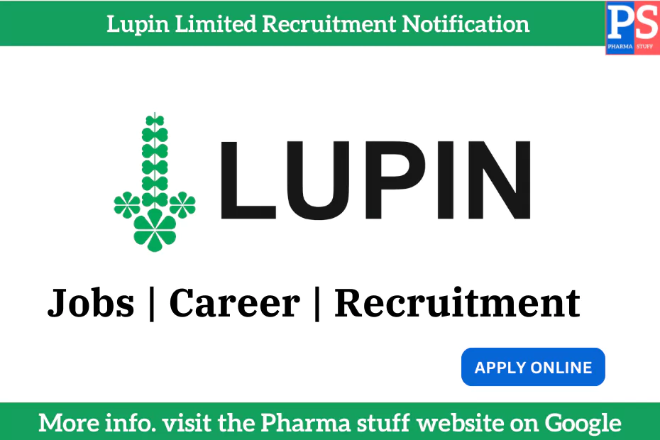 Lupin Limited Recruitment Notification