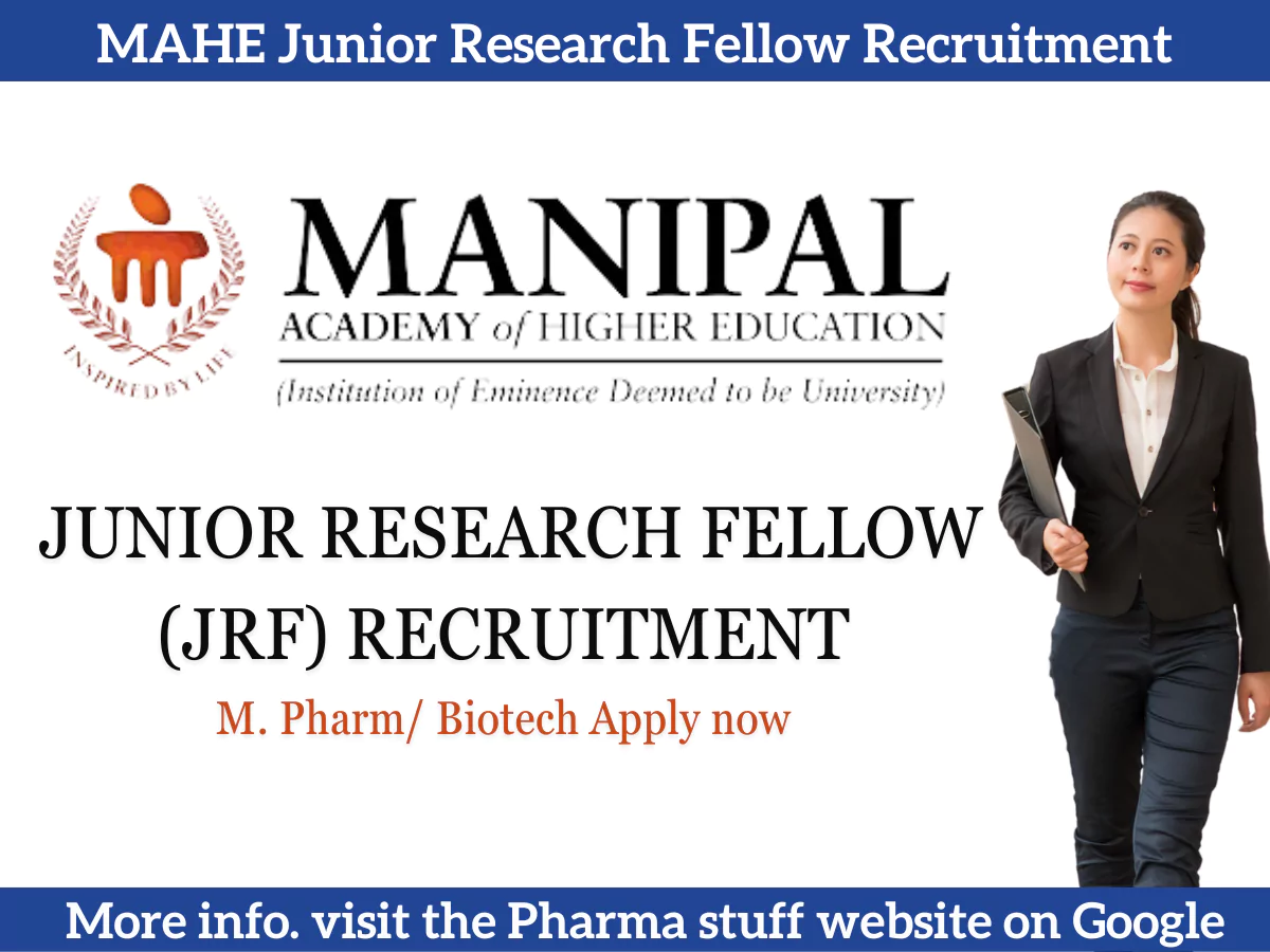 MAHE Junior Research Fellow (JRF) Recruitment in Network Pharmacology