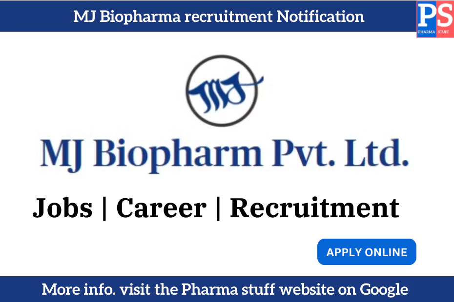 MJ Biopharma recruitment Notification