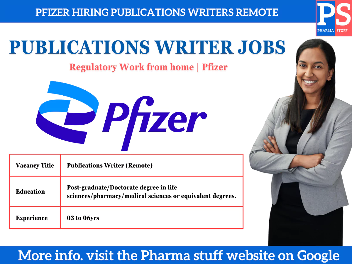 Pfizer Hiring Publications Writer Remote