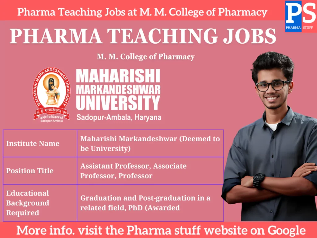 Pharma Teaching Jobs at M. M. College of Pharmacy
