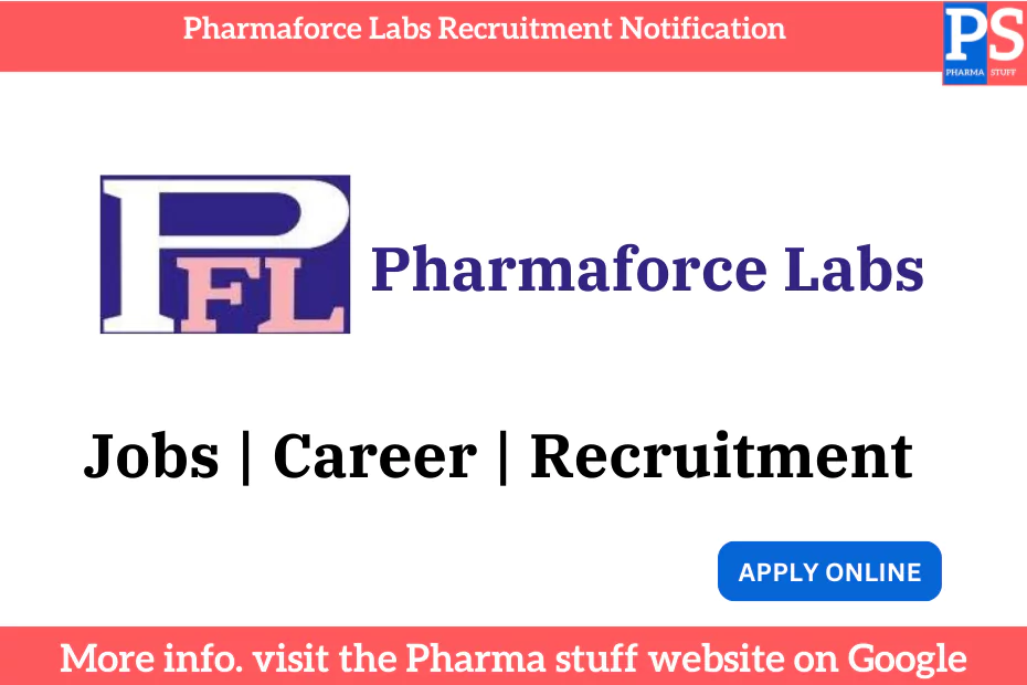 Pharmaforce Labs Recruitment Notification