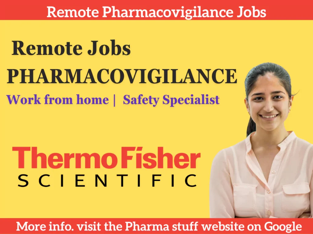 Remote Pharmacovigilance Jobs at Thermo Fisher Scientific