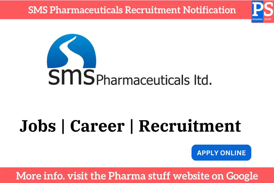 SMS Pharmaceuticals Recruitment Notification