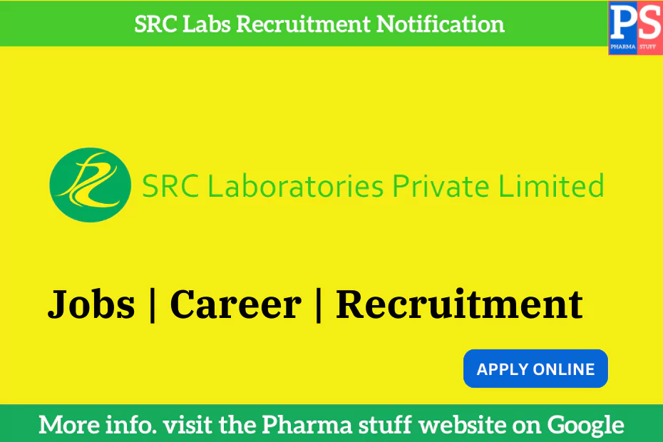 SRC Labs Recruitment Notification