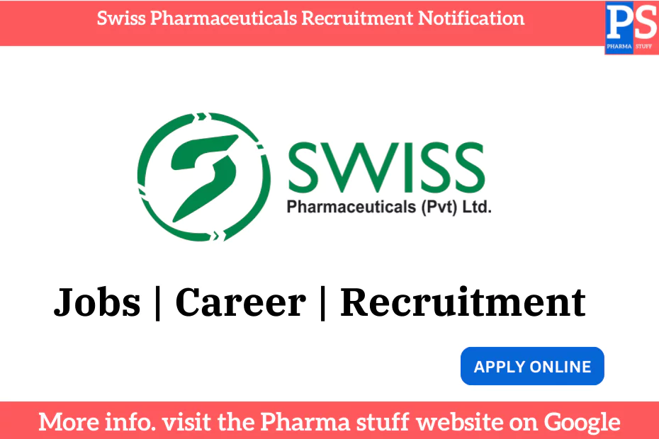 Swiss Pharmaceuticals Recruitment Notification