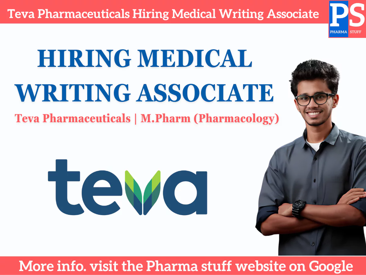 Teva Pharmaceuticals Hiring Medical Writing Associate