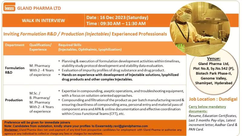 GLAND PHARMA Jobs: Walk-in for Formulation R&D and Production Roles