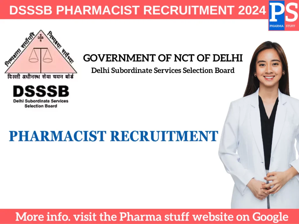 DSSSB Announces Pharmacist Recruitment 2024