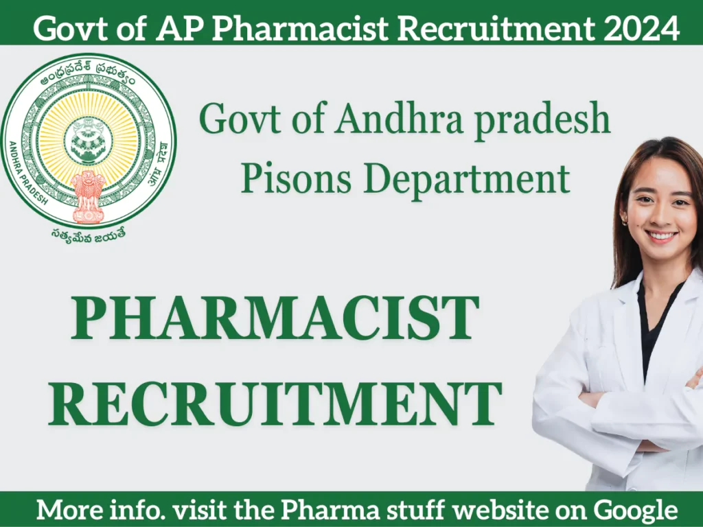 Govt of Andhra pradesh Pisons Department Pharmacist Recruitment 2024