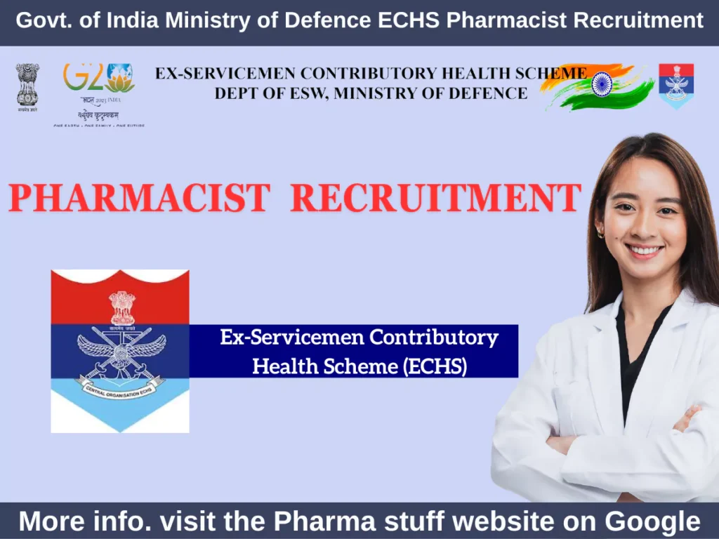 Govt. of India Ministry of Defence ECHS Pharmacist Recruitment