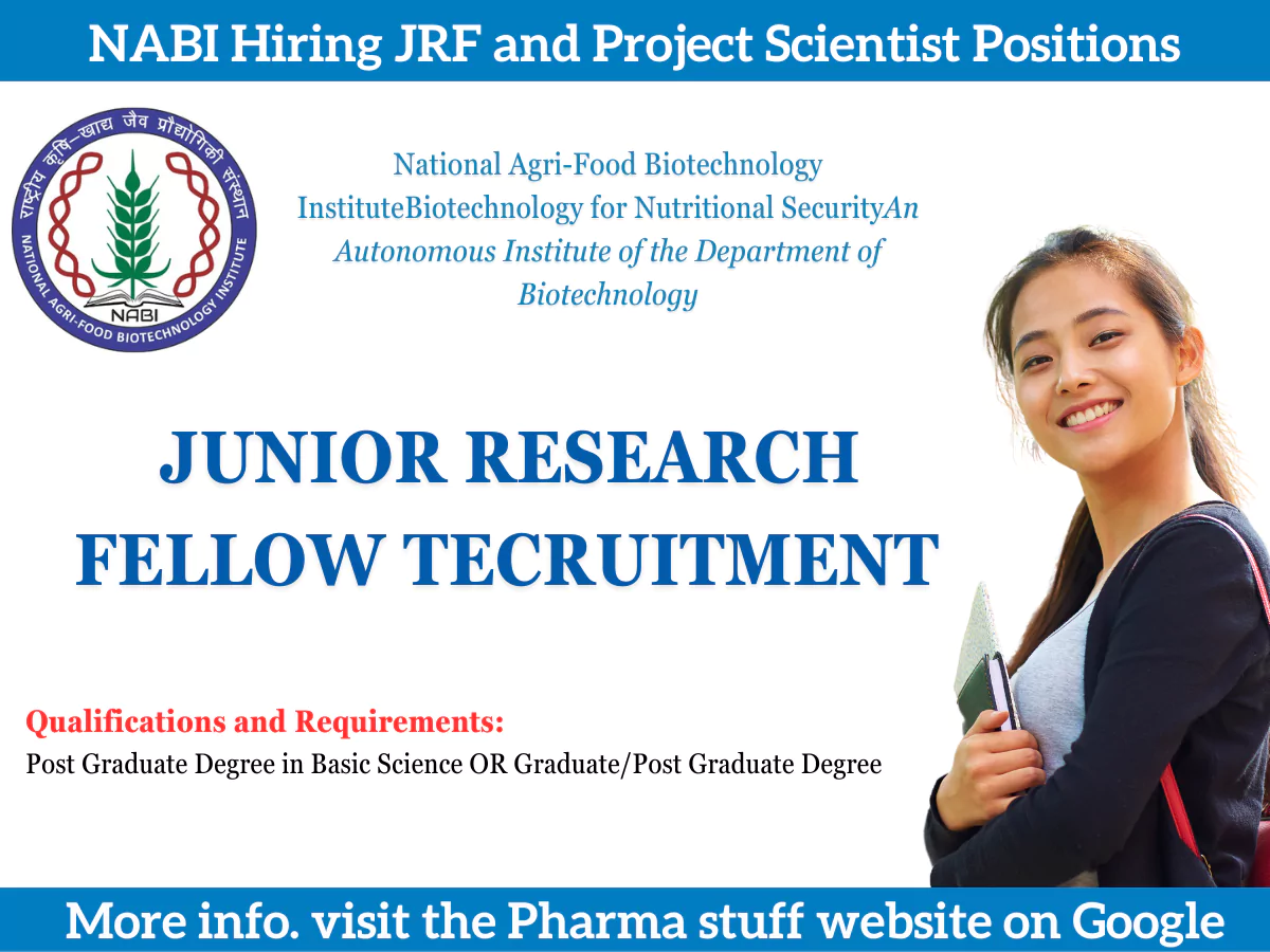 Opportunities at NABI: Walk-In-Interview for Junior Research Fellow (JRF) and Project Scientist Positions