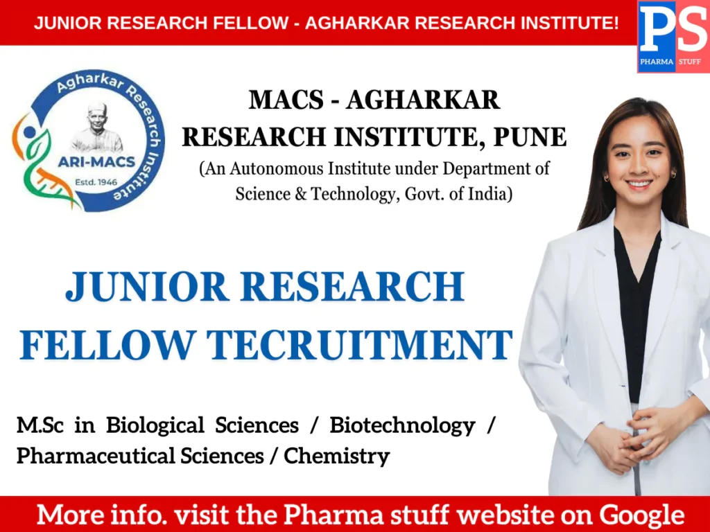 Junior Research Fellow Opportunity at MACS - Agharkar Research Institute 1 Junior Research Fellow Opportunity at MACS - Agharkar Research Institute!