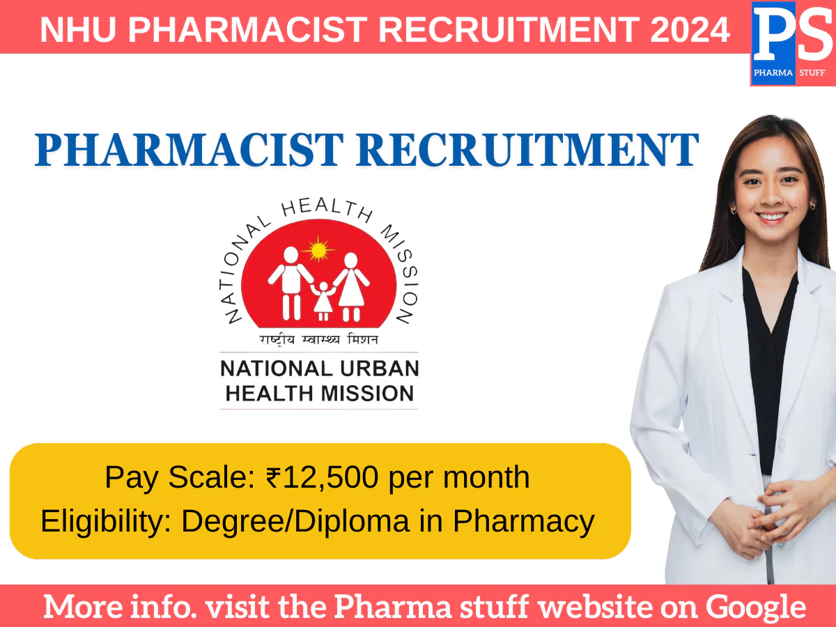 National Urban Health Mission Pharmacist Recruitment 2024