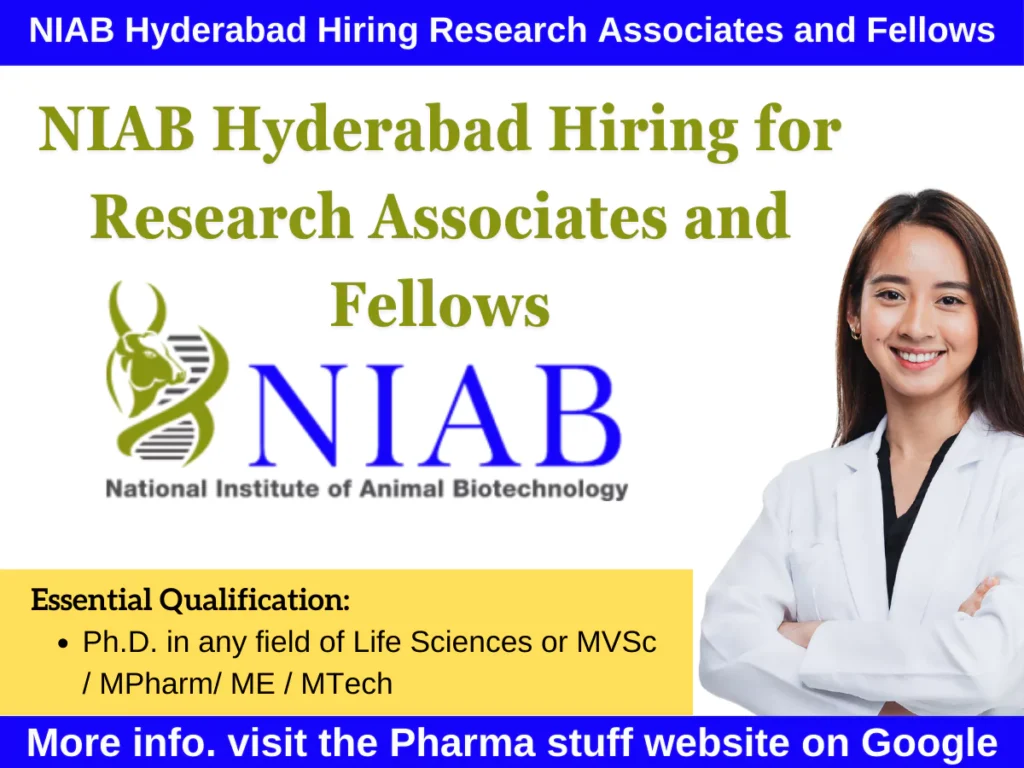 "NIAB Hyderabad: Opportunities for Research Associates and Fellows