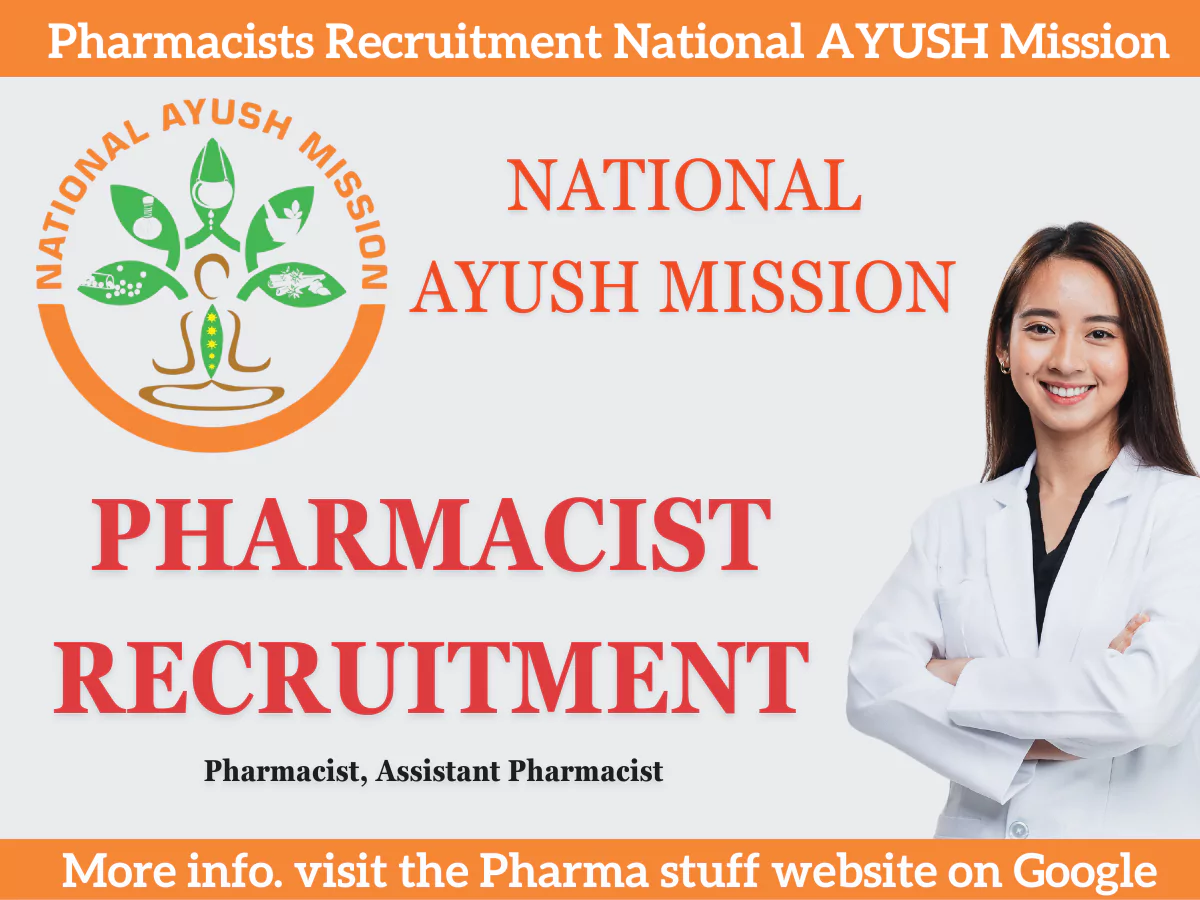 Recruitment for Pharmacists under National AYUSH Mission
