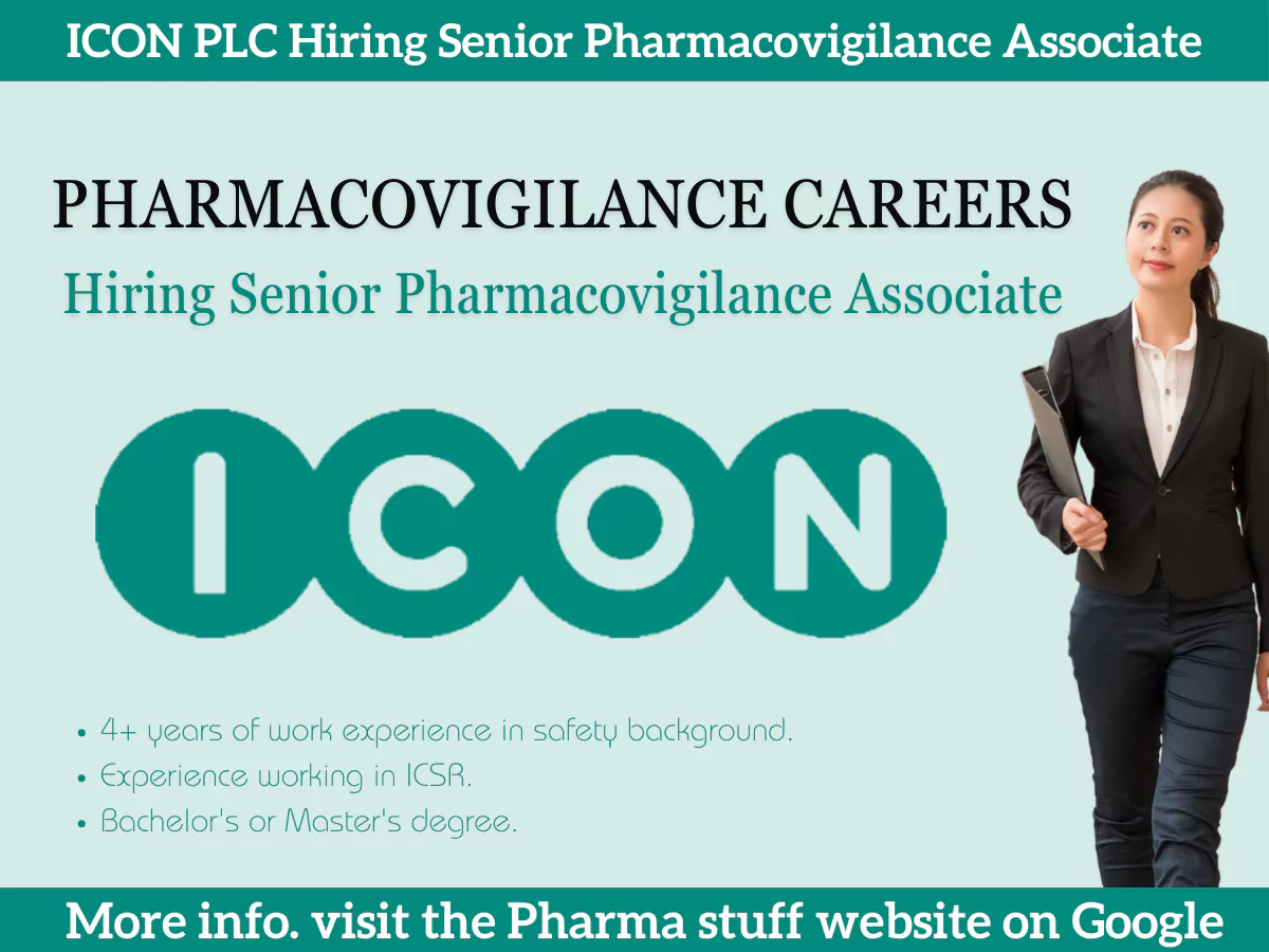 ICON PLC Hiring Senior Pharmacovigilance Associate