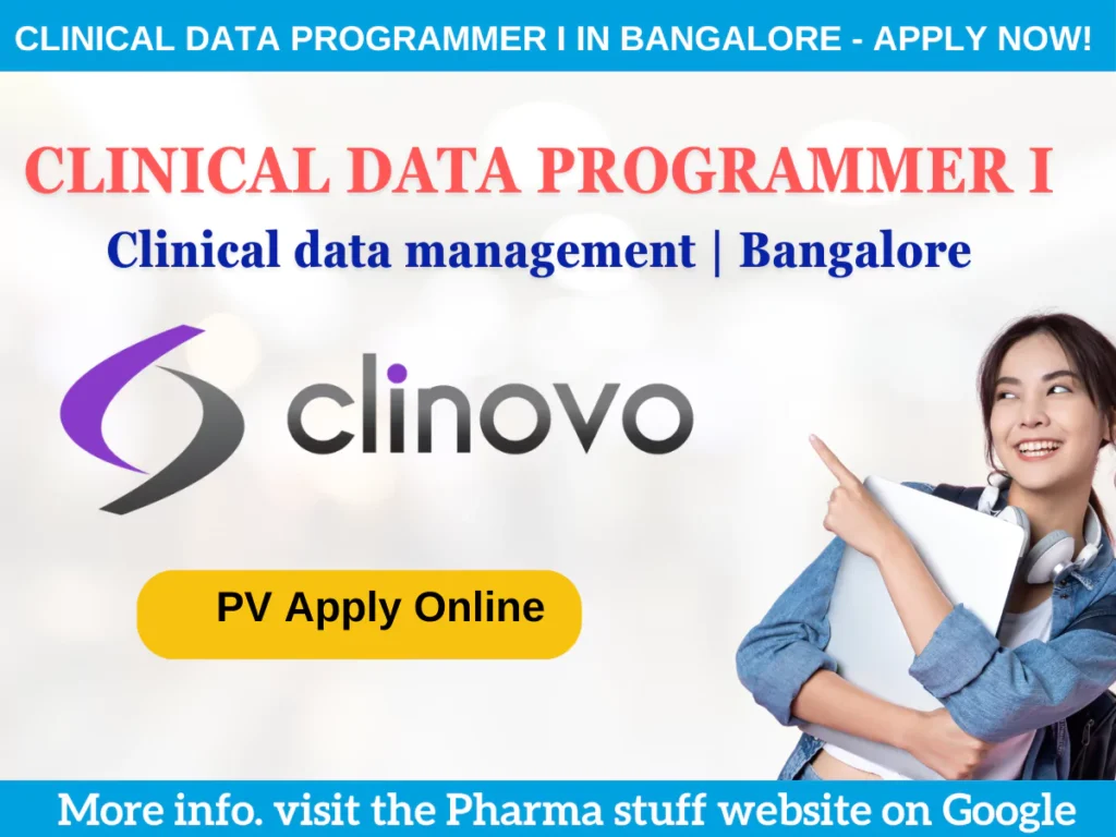 Join Clinovo as a Clinical Data Programmer I in Bangalore - Apply Now!