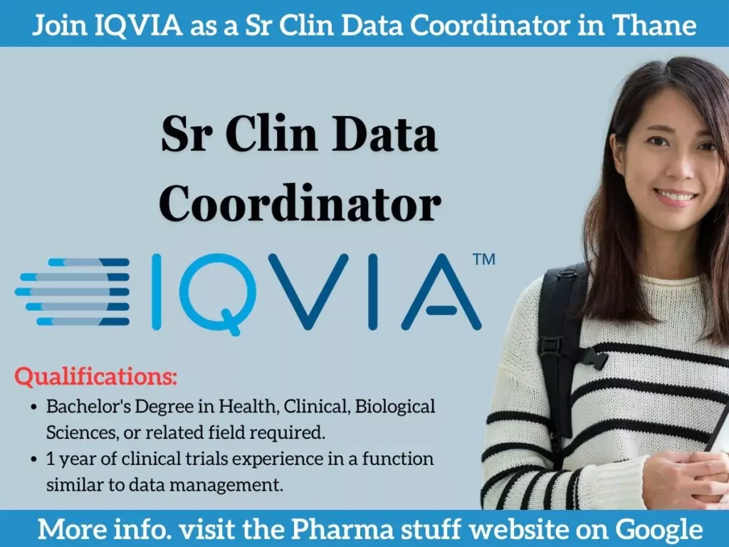 Join IQVIA as a Sr Clin Data Coordinator in Thane