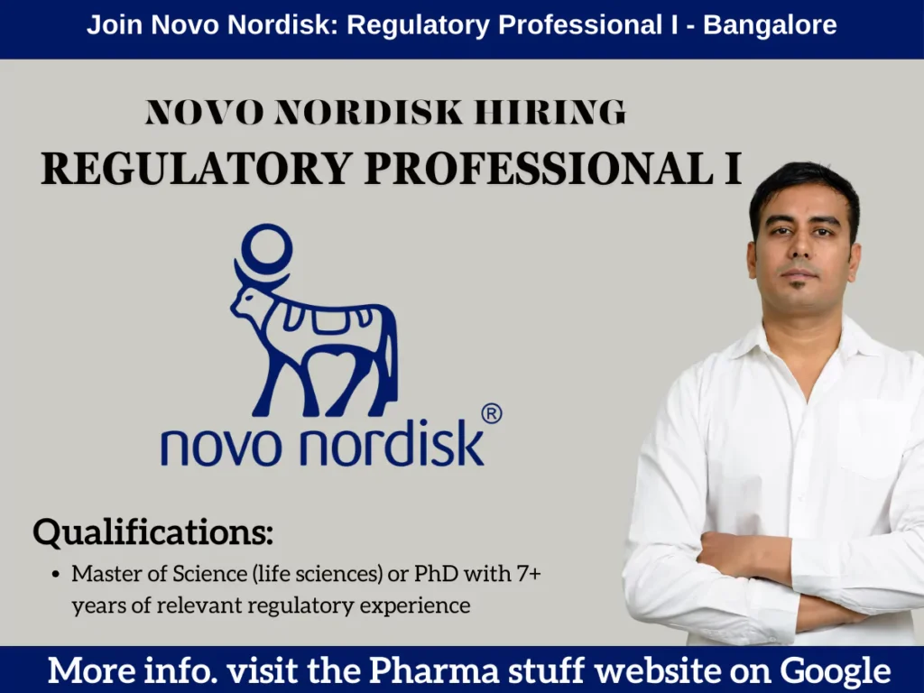 Join Novo Nordisk: Regulatory Professional I - Bangalore