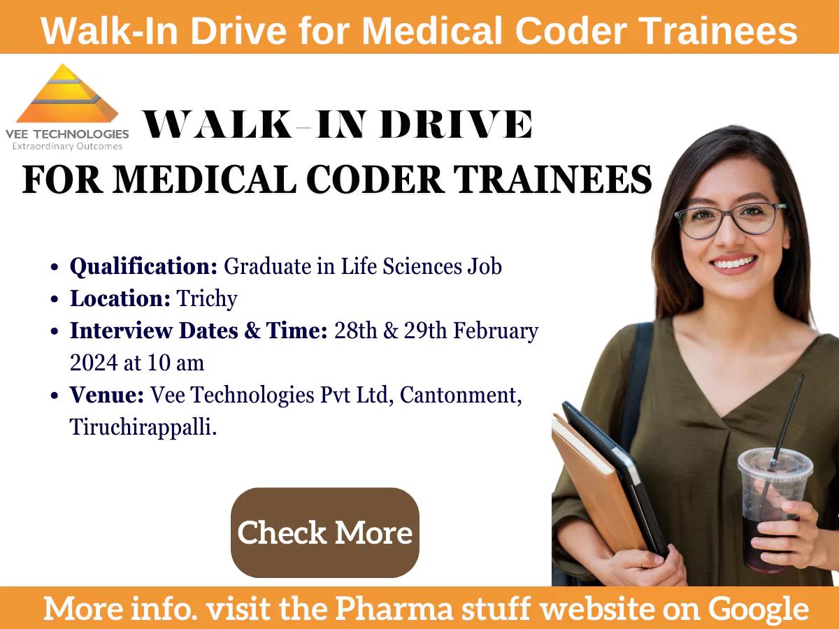 Join VEE TECHNOLOGIES: Walk-In Drive for Medical Coder Trainees in Trichy