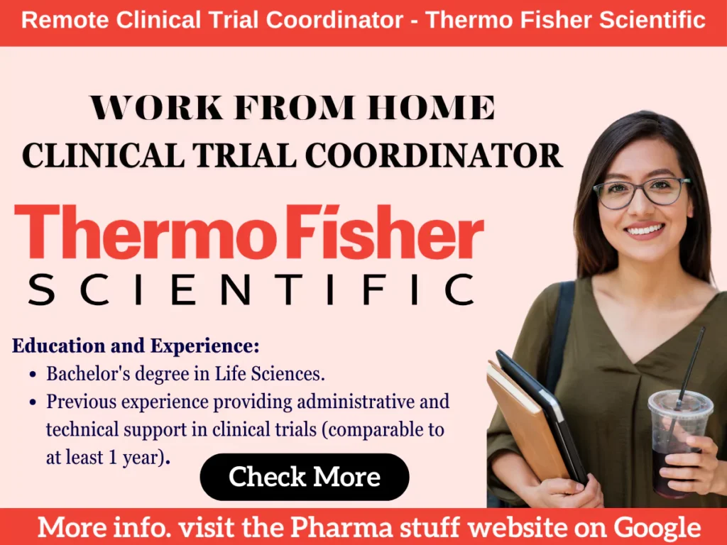 Remote Clinical Trial Coordinator opportunity - Thermo Fisher Scientific