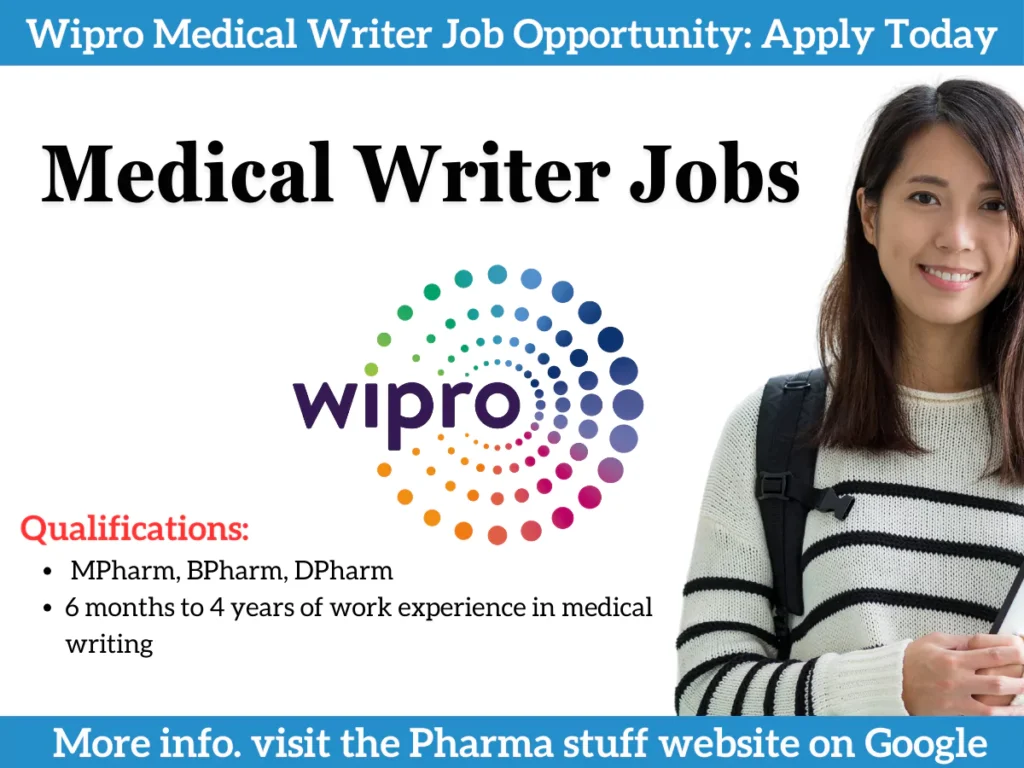 Wipro Pune Medical Writer Job Opportunity: Apply Today
