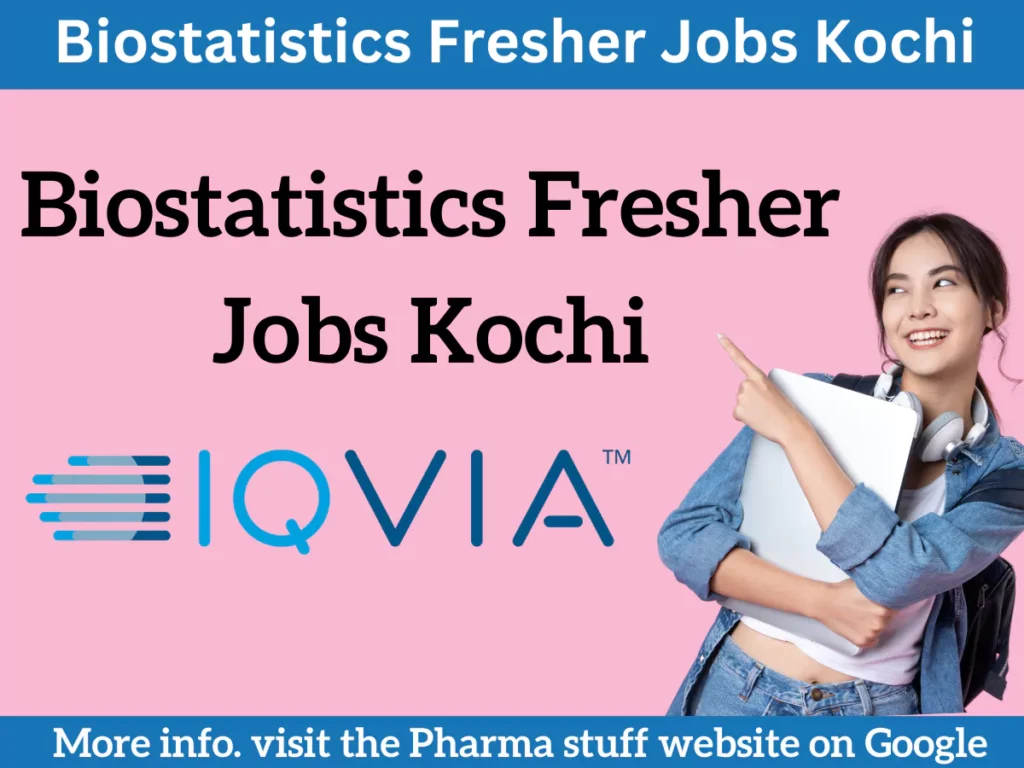 Biostatistics Fresher Jobs Kochi