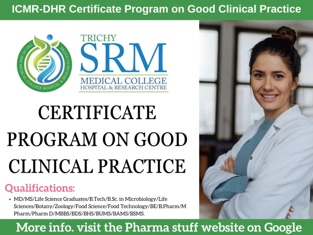 ICMR-DHR Certificate Program on Good Clinical Practice at SRM Medical College