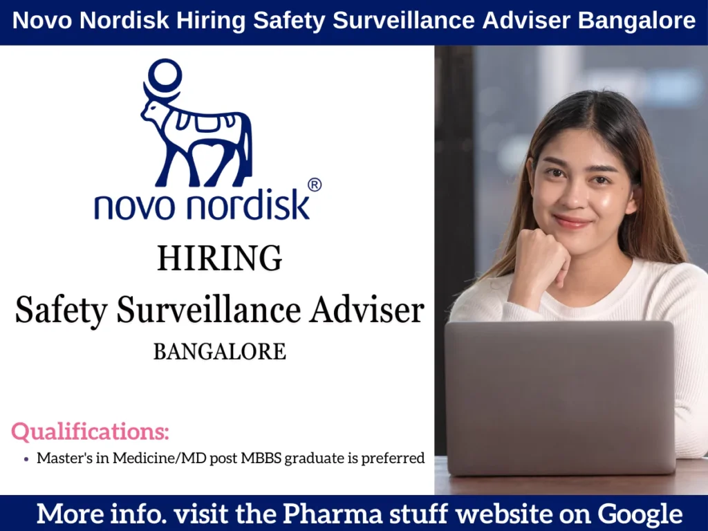 Novo Nordisk Hiring Safety Surveillance Adviser Bangalore 1 Novo Nordisk Hiring Safety Surveillance Adviser Bangalore
