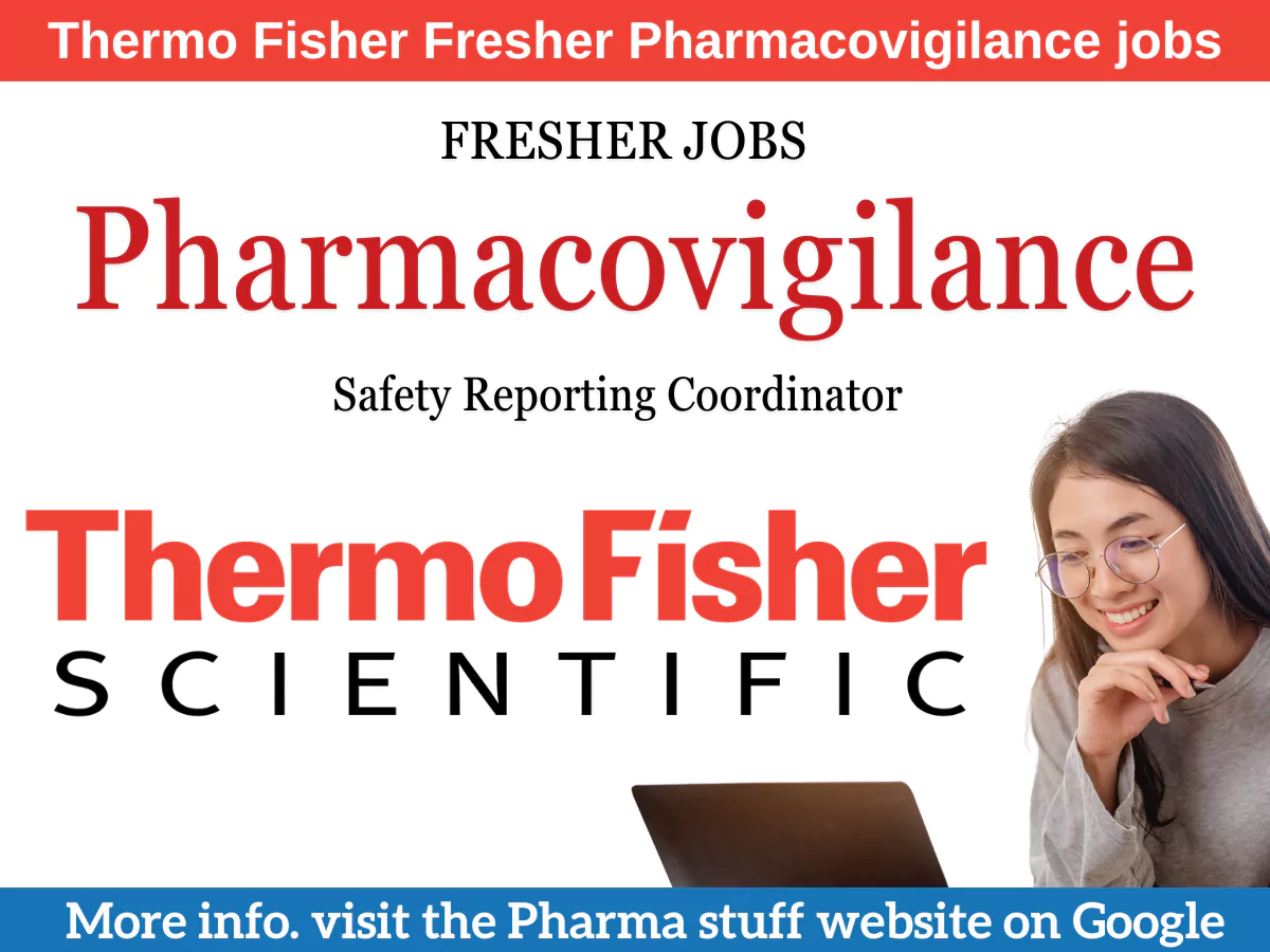Safety Reporting Coordinator | Thermo Fisher Scientific Career