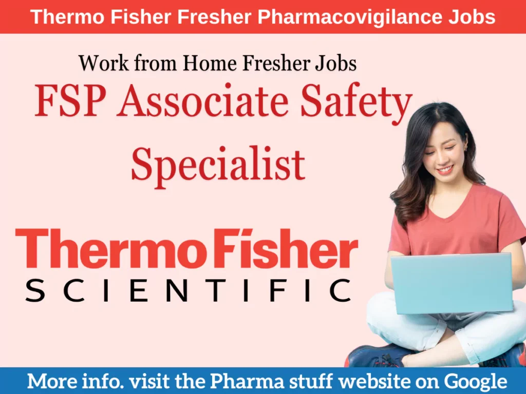 Thermo Fisher Fresher Pharmacovigilance Jobs