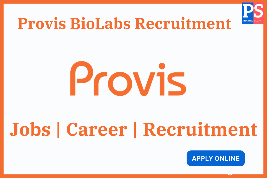 Provis BioLabs Recruitment - Job vacancies
