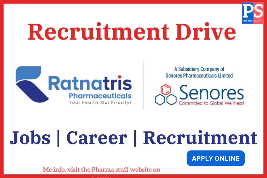Ratnatris Pharmaceuticals Recruitment - Job vacancies