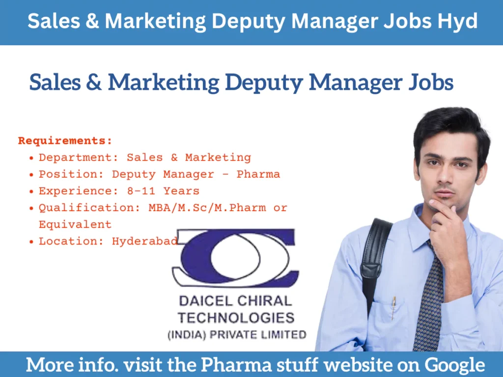 Sales & Marketing Deputy Manager vacancies - Daicel Chiral Technologies
