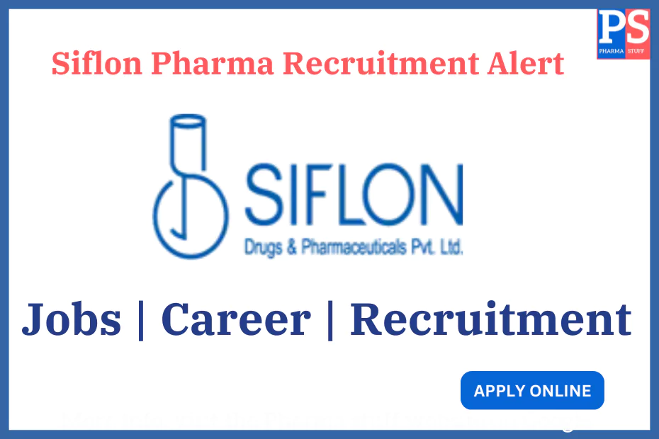 Siflon Pharma Recruitment Alert