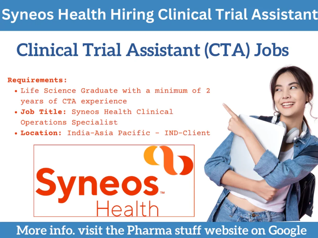 Syneos Health Hiring Clinical Trial Assistant