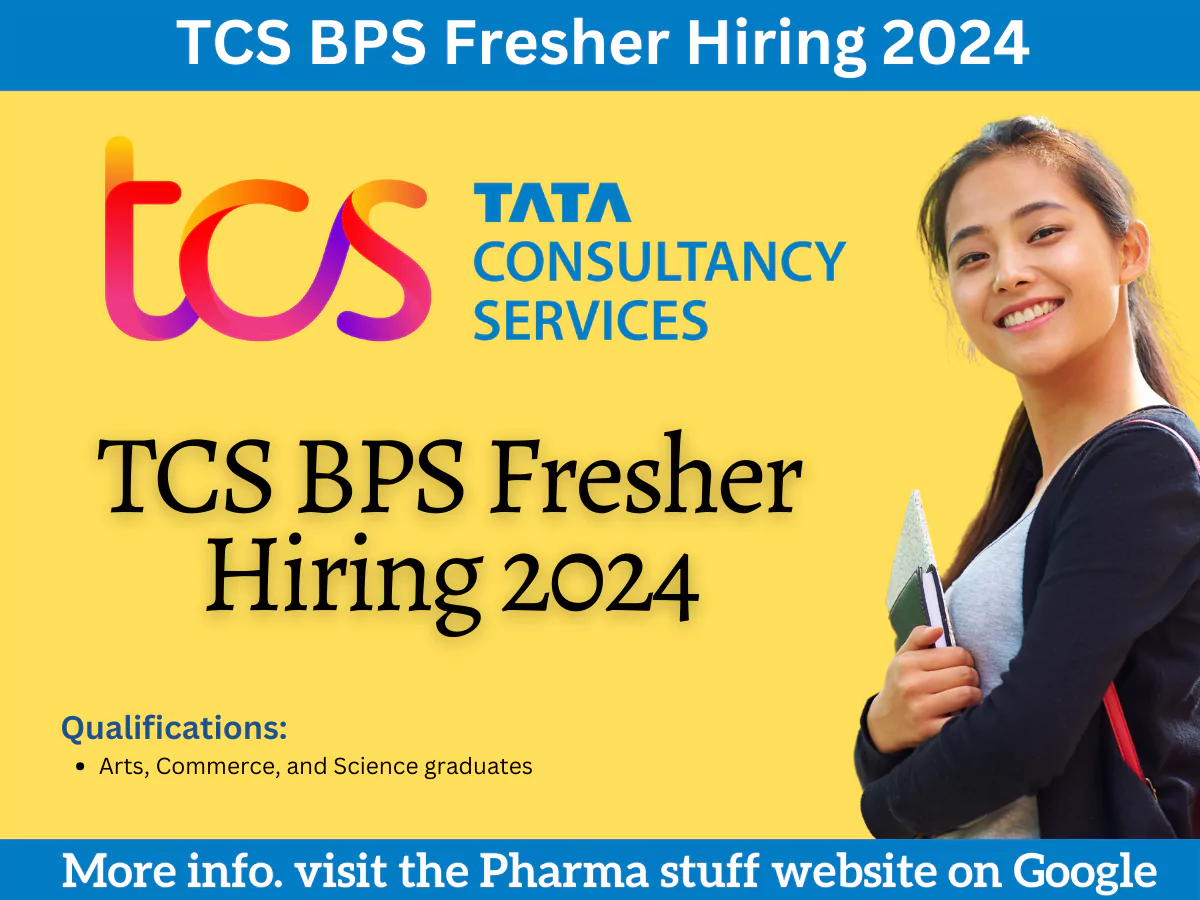 TCS BPS Fresher Hiring 2024 for Arts, Commerce, and Science graduates