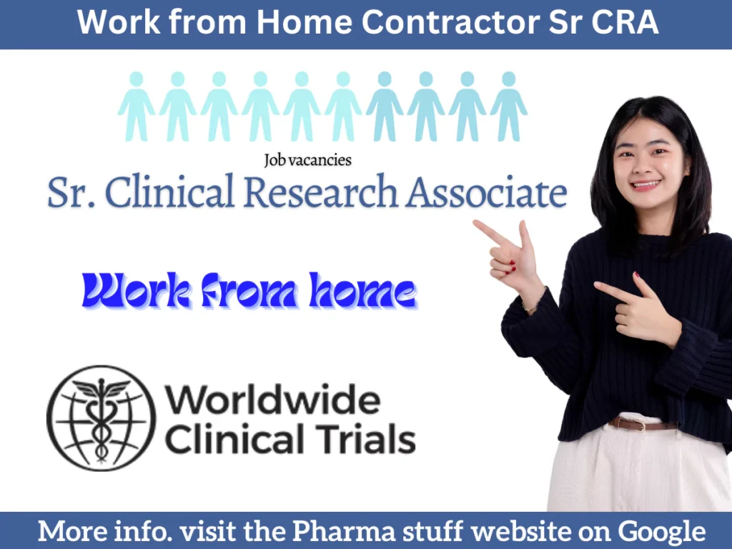 Work from Home Contractor Senior Clinical Research Associate - India - Home-based