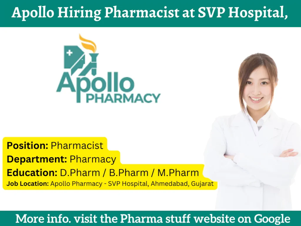 Apollo Hiring Pharmacist at SVP Hospital, Ahmedabad