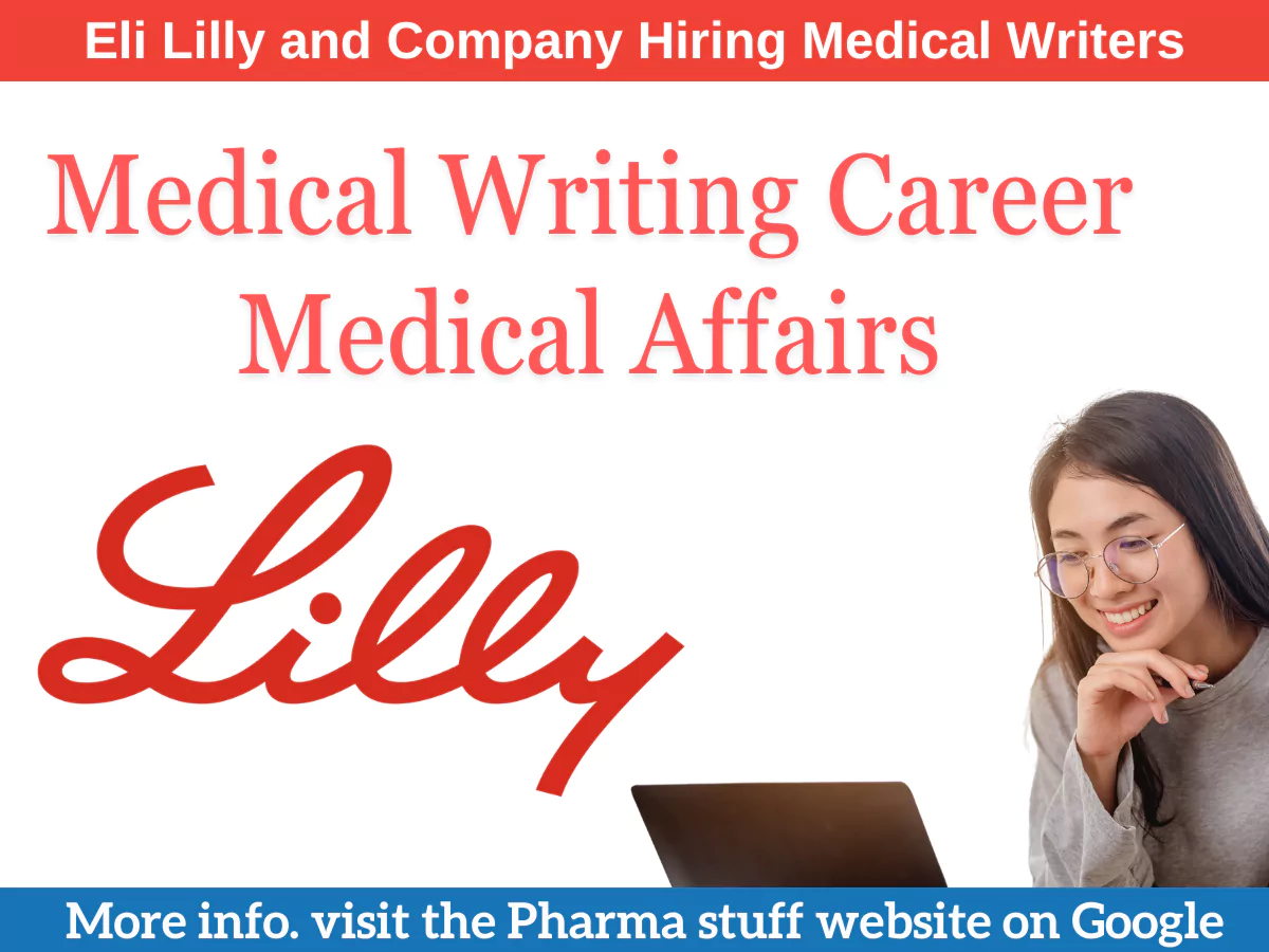 Eli Lilly and Company Hiring Medical Writers