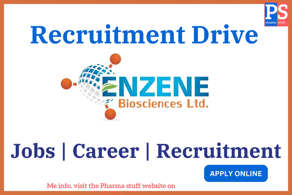 Enzene Biosciences Recruitment - Job vacancies