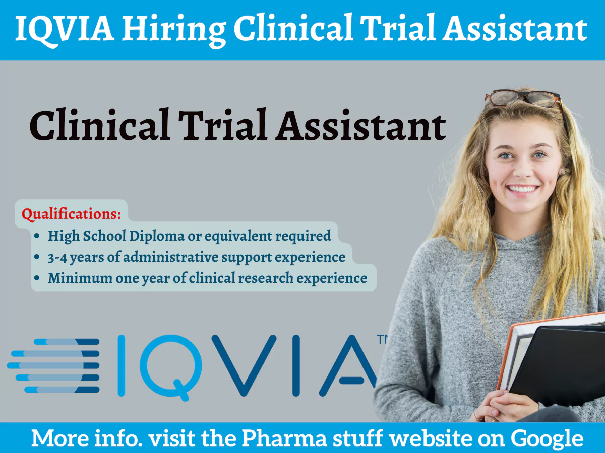 IQVIA Hiring Clinical Trial Assistant 