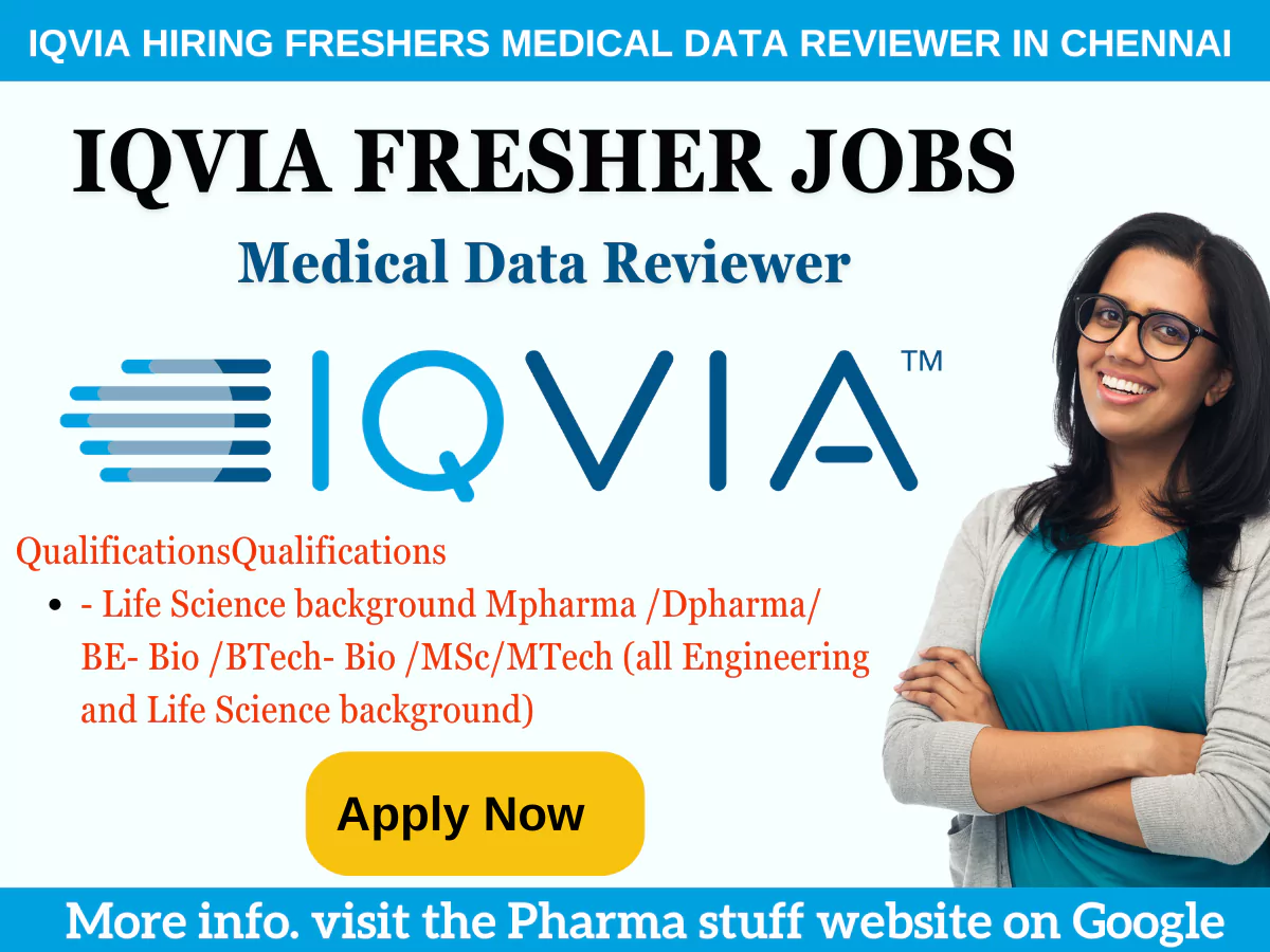 IQVIA Hiring Freshers Medical Data Reviewer in Chennai