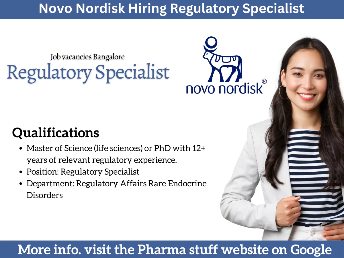 Novo Nordisk Hiring Regulatory Specialist in Bangalore
