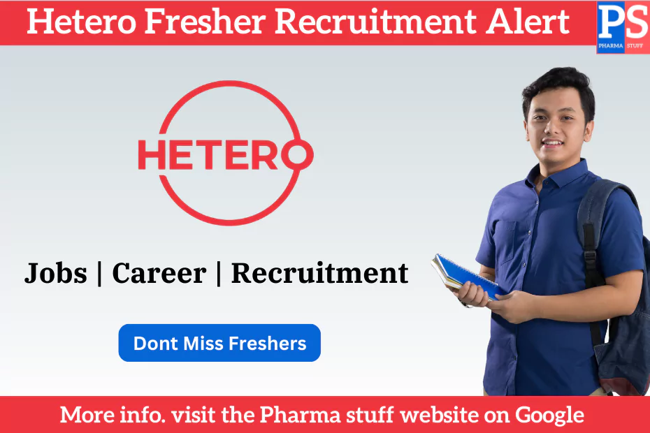 Hetero Fresher Recruitment Alert - Jobs & vacancies