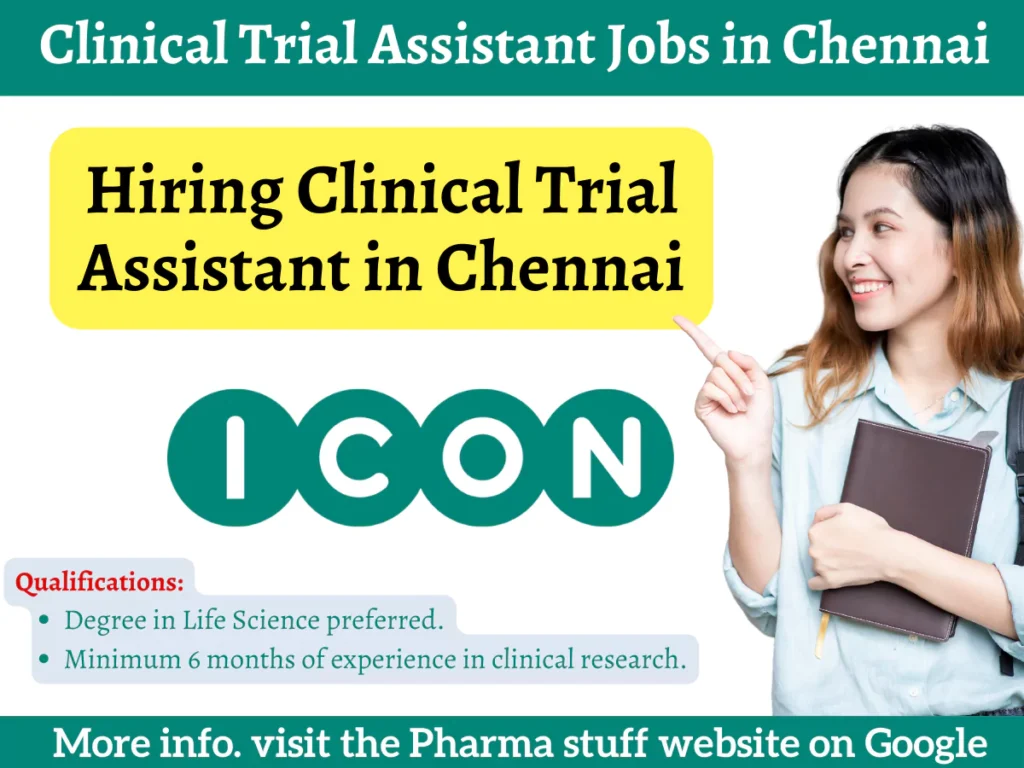 Icon Plc Hiring Clinical Trial Assistant in Chennai