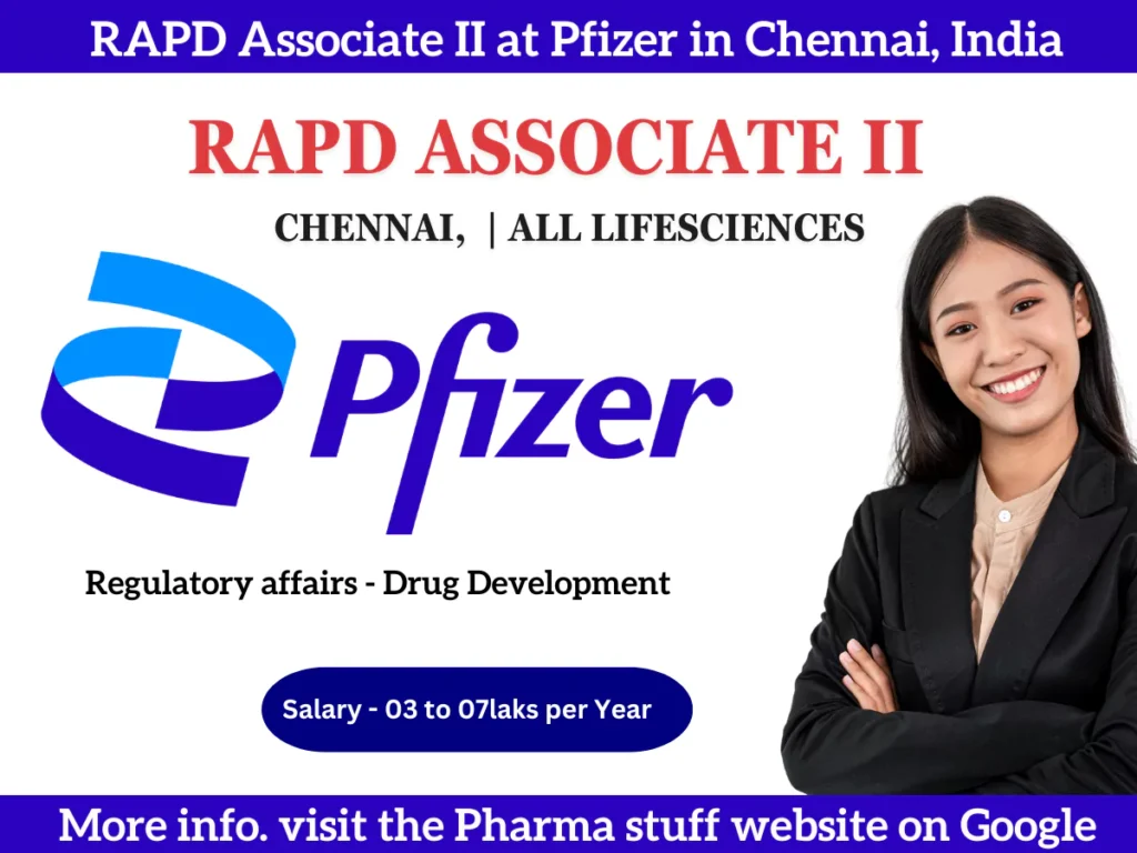 RAPD Associate II at Pfizer in Chennai, India
