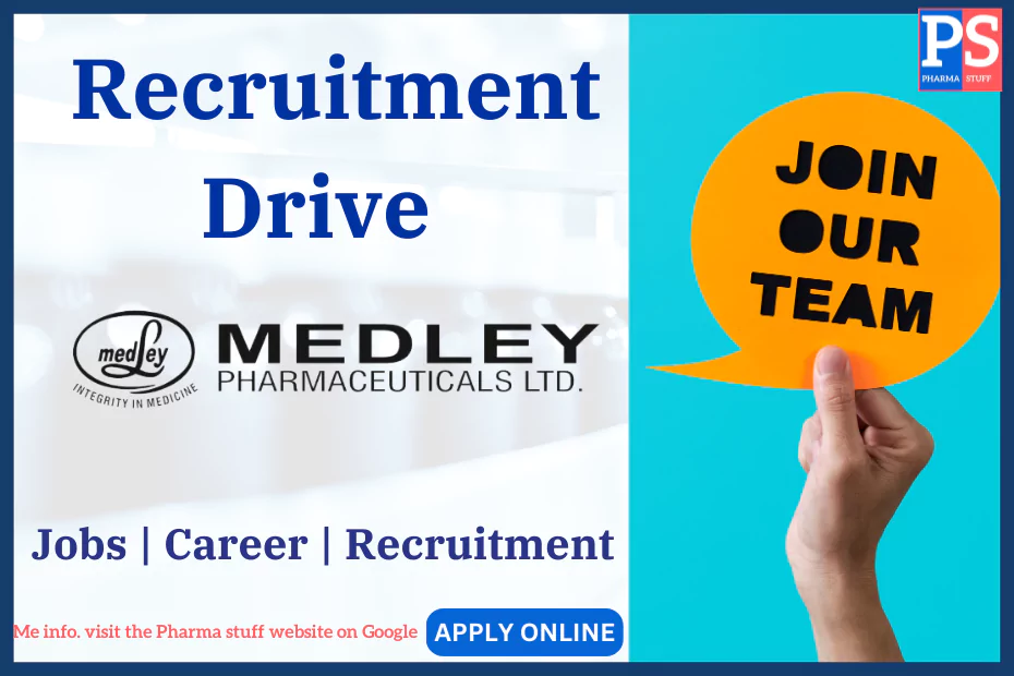 Medley Pharmaceuticals Ltd Recruitment - Job vacancies